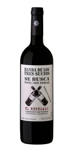 VINO LA BANDA DE LOS TRES SUCIOS - EL RENEGADO 750CC